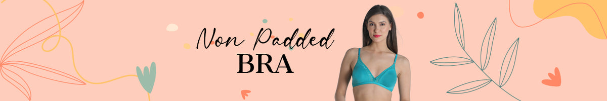 Non-padded Bra